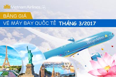 Giá vé máy bay Vietnam Airlines quốc tế tháng 3 năm 2017